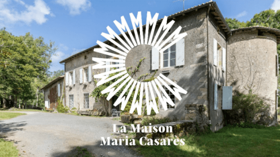 La culture dans la nature : la Maison Maria&nbsp;Casarès